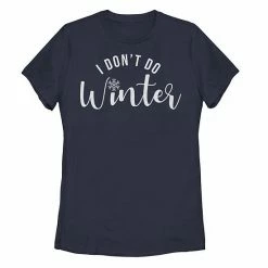 Outlet 💯 Unbranded Juniors' I Don't Do Winter Simple Typographic Tee 👍
