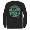 Promo 💯 Unbranded Men's NASA Pluto Was A Planet Long Sleeve Graphic Tee ⭐