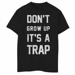 Promo 🧨 Unbranded Boys 8-20 Don't Grow Up It's A Trap Graphic Tee ✨