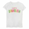 Cheapest ✨ Unbranded 👧 Girls 7-16 Fluent In Spanglish Colorful Text Tee 🧨
