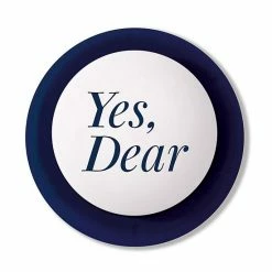 Coupon 🛒 Unbranded "Yes Dear" Button 🎉