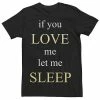 Discount 🤩 Unbranded Juniors' "If You Love Me Let Me Sleep" Boyfriend Tee 🧨