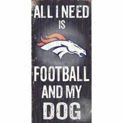 Cheapest 👍 Unbranded Denver Broncos Football And My 🦮 Dog Sign 😉