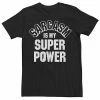Top 10 ❤️ Unbranded Big & Tall Sarcasm Is My Super Power Collegiate Funny Tee ✨