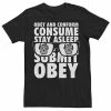 Outlet 🔔 Unbranded Men's They Live Obey And Conform Consume Submit Text Stack Graphic Tee ⭐