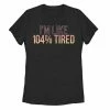 Cheapest 🧨 Unbranded Juniors' "I'm Like 104% Tired" Graphic Tee 👏