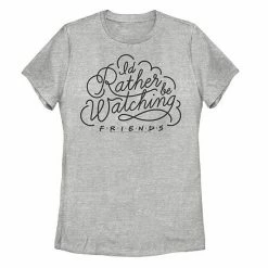 Outlet ❤️ Unbranded Juniors' Friends "I Would Rather Be ⌚ Watching Friends" Graphic Tee 🛒